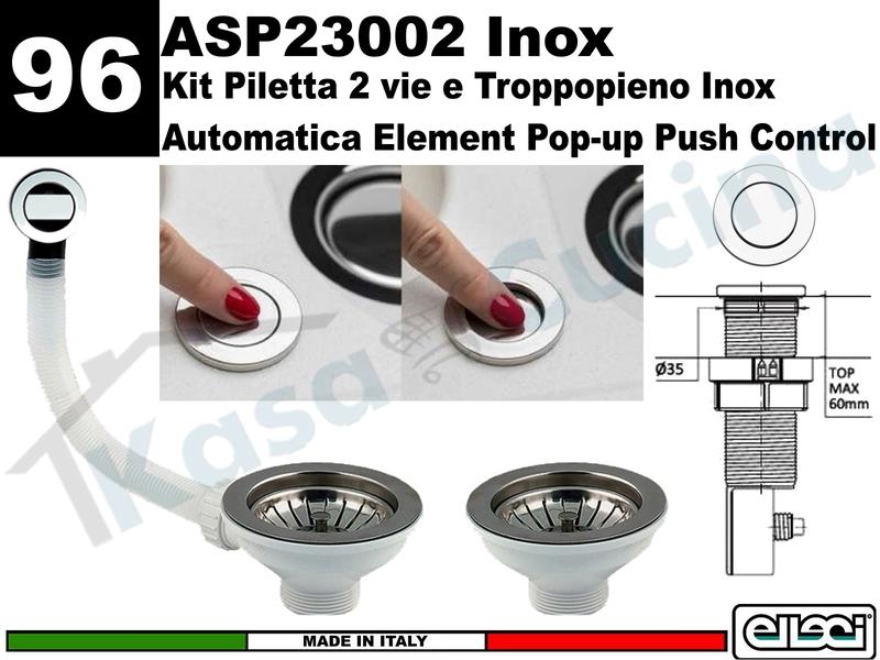 Accessorio 96 ASP23002 Piletta Automatica 2 V. Push Control Tonda Inox