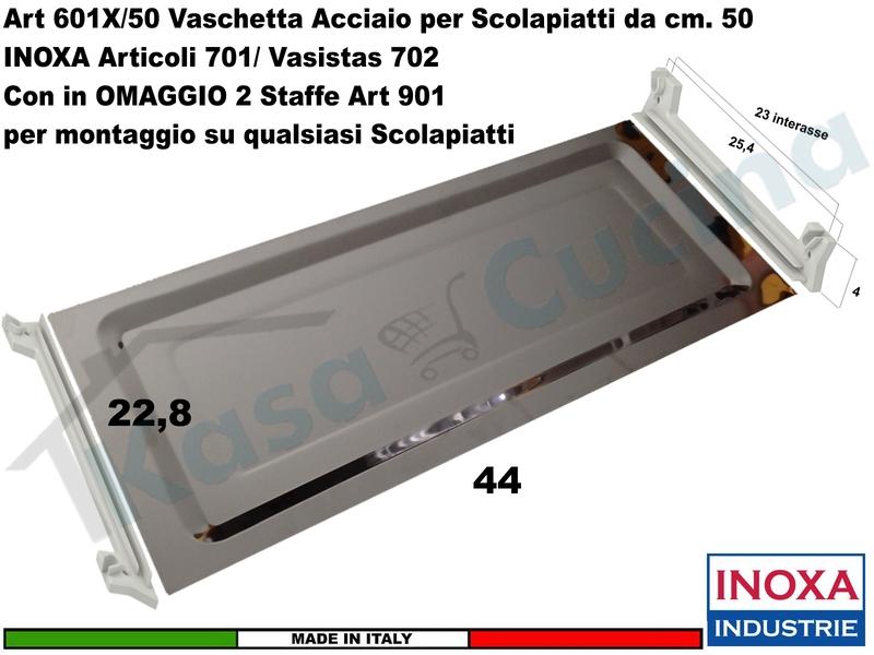 Vaschetta Raccogligocce Acciaio INOXA 601X/50 per Scolapiatti 701/702 + 2 Staffe