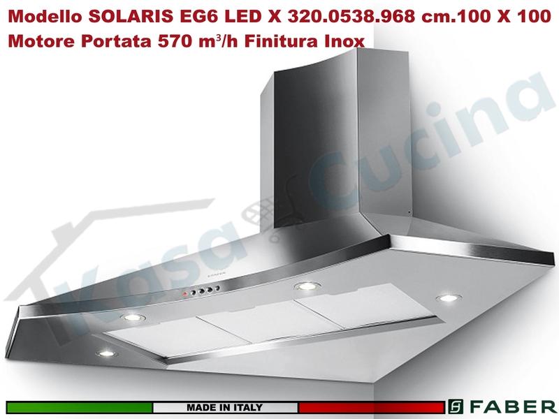 Cappa Parete Angolare Faber SOLARIS EG6 LED X 320.0538.968 100 X 100 Acciaio