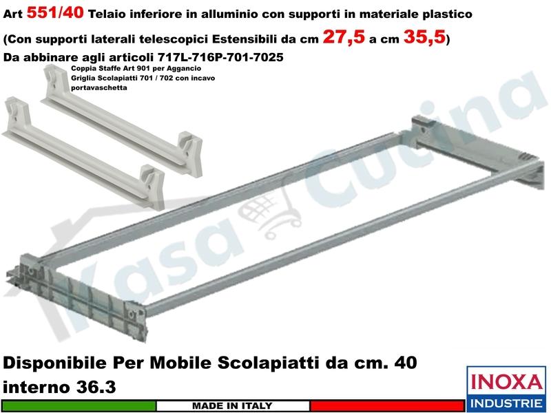 Telaio Alluminio 551/40GXP1 Scolapiatti 40 Interno 36,4 Estensibile da 27 a 35