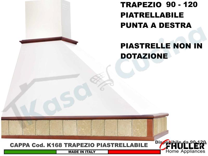 Cappa FHULLER TRAPEZIO Piastrellabile 120 LEGNO Verniciato a Campione + MOTORE 420 m³/h Punta DX