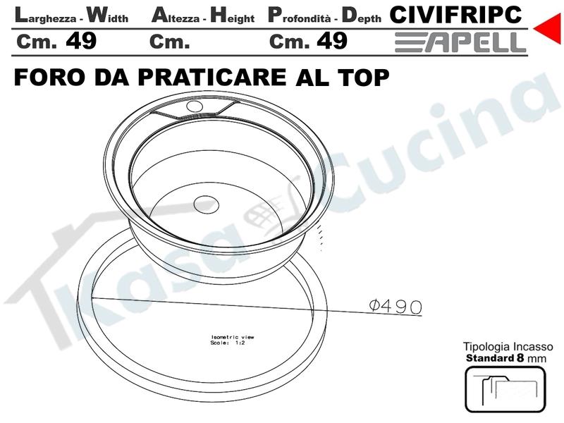 Lavello Pozzetto Tondo Apell CIVIFRIPC Inox Prelucidato Ø 51 + foro Miscelatore