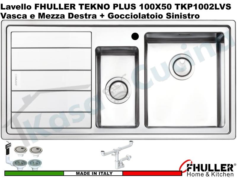 Lavello Incasso FHULLER Tekno Plus Acciaio Sp 10/10 100X50 1 V.H 21,5 ½ DX G. Sinistra