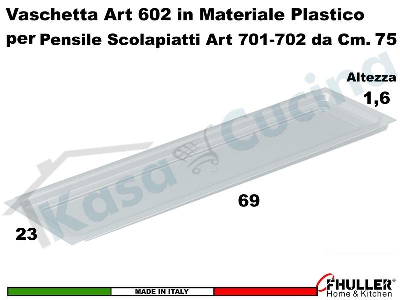 Vaschetta Raccogligocce FHULLER Trasparente 602 Scolapiatti da 75 Interno 69