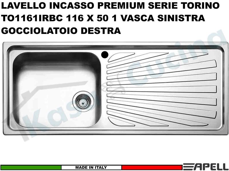 Lavello incasso FHULLER Mod. TORINO TO1161IRBC 116X50 1 Vasca SX e Gocciolatoio DX