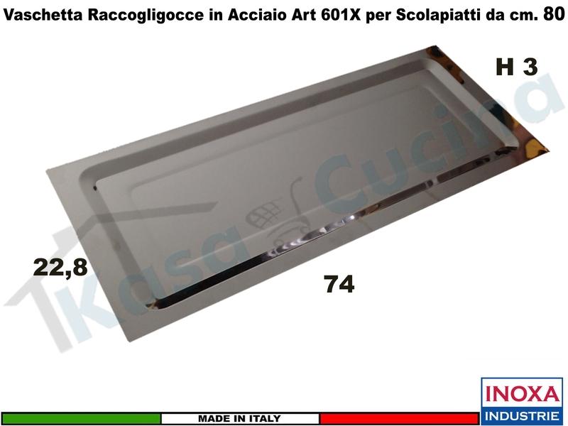 Vaschetta Raccogligocce Acciaio INOXA 601X/80 per Scolapiatti 701/702